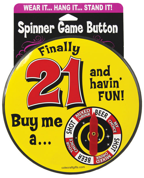The 21 Challenge Spinner Button - Wear It, Hang It,...stand It